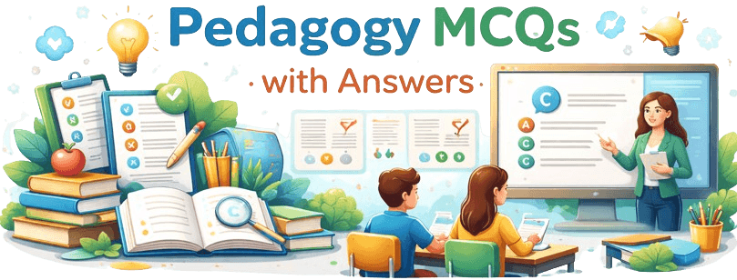 Pedagogy MCQs with answers illustration showing a teacher teaching students in a modern classroom, books, question papers, learning charts, and exam-oriented teaching pedagogy visuals.